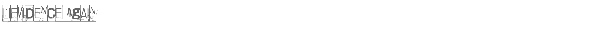 Lievidence Lievidence Again.ttf font preview